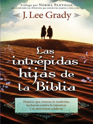 cover image of Las Intrépidas Hijas De La Biblia
